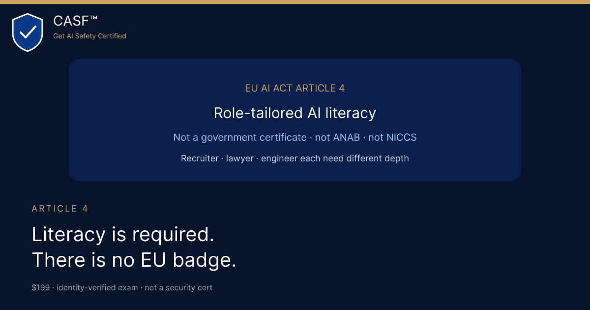 EU AI Act Article 4 AI Literacy: No Universal Certificate But You Still Need Training