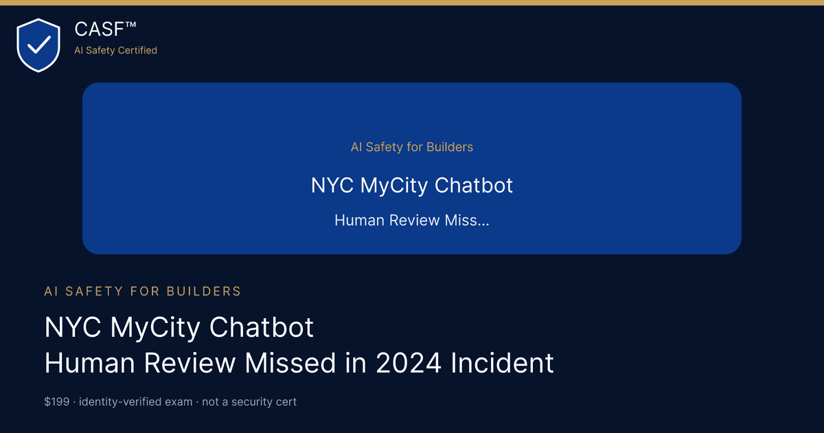 NYC MyCity Chatbot: Human Review Missed in 2024 Incident